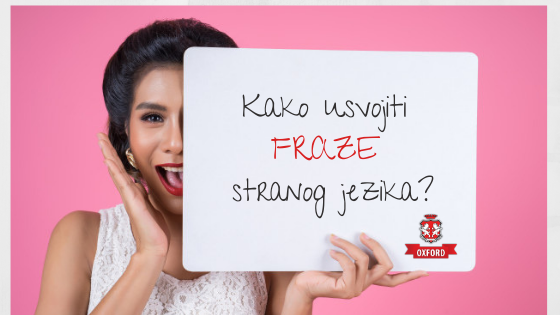 Kako usvojiti fraze stranog jezika – praktični savjeti