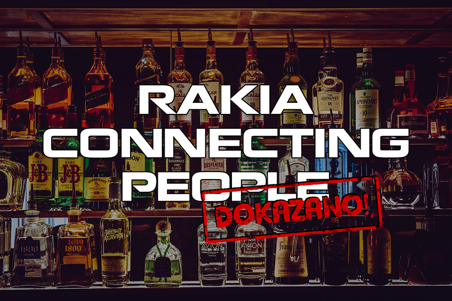 Sada i naučno dokazano – Rakija connecting people